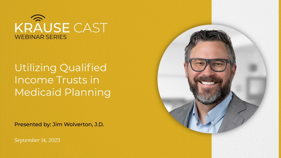 Utilizing Qualified Income Trusts in a Medicaid Crisis Plan