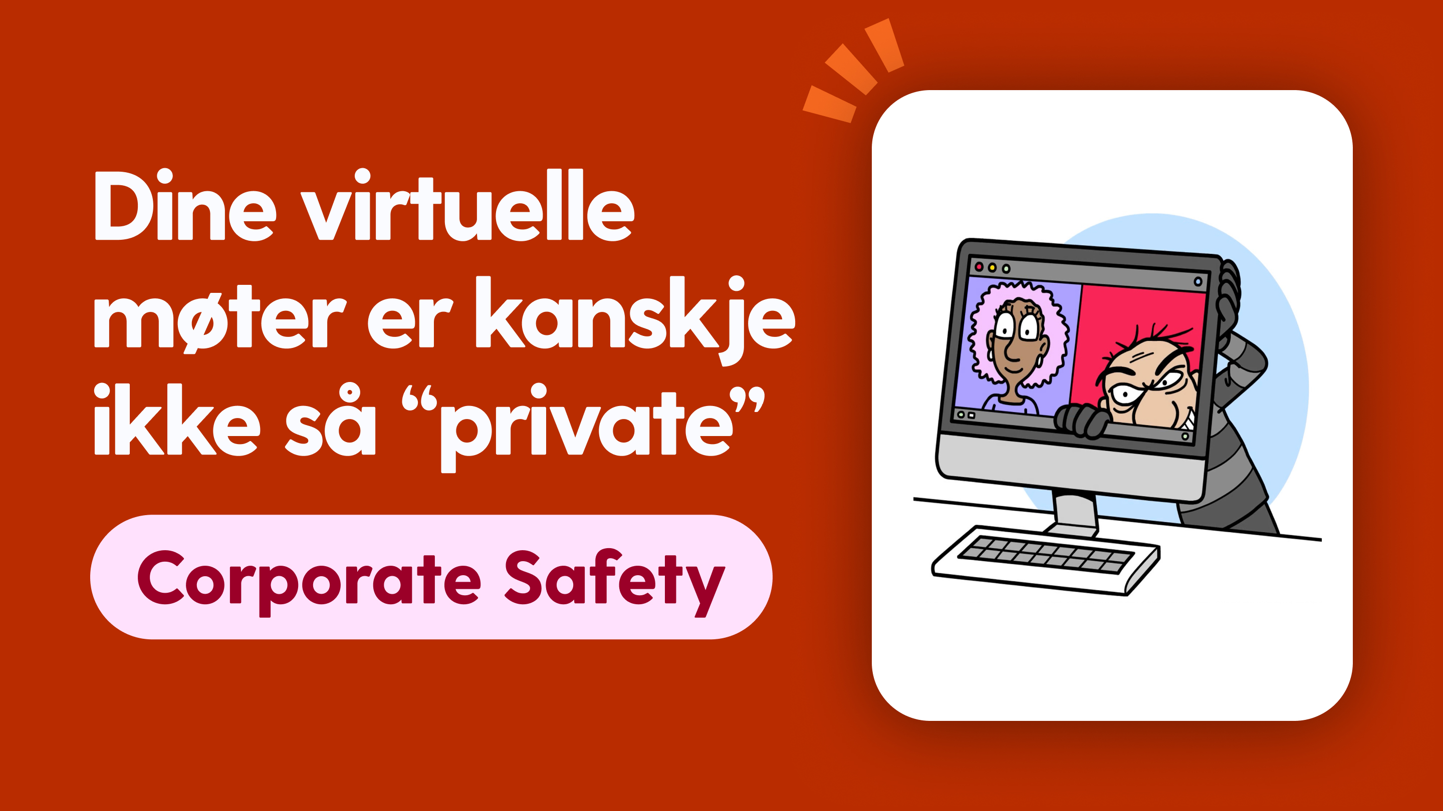 Dine virtuelle møter er kanskje ikke så “private”