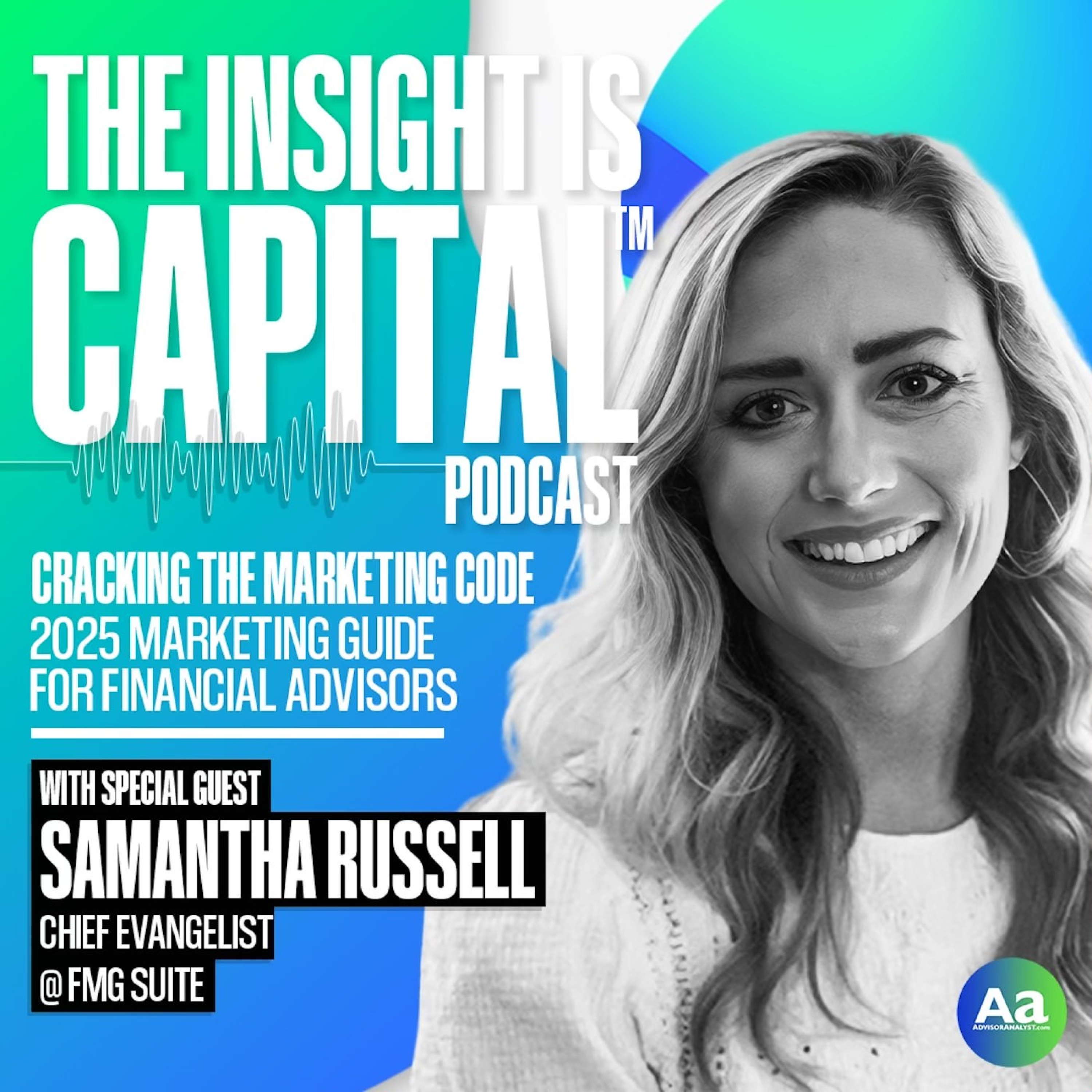 The Insight is Capital™ Podcast