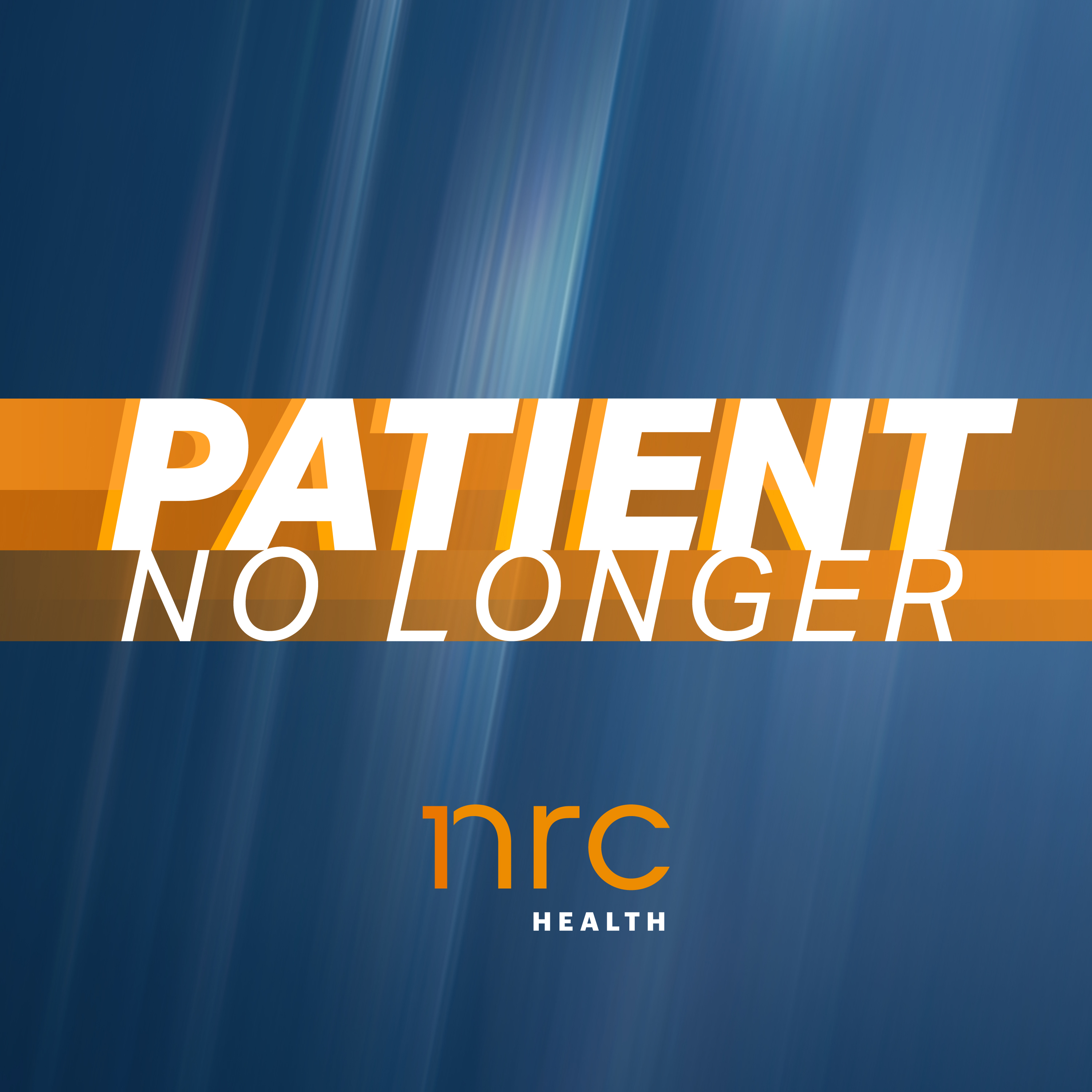 Patient No Longer (NRC Health)