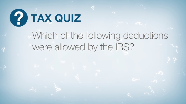 Tax Quiz: Allowed deductions