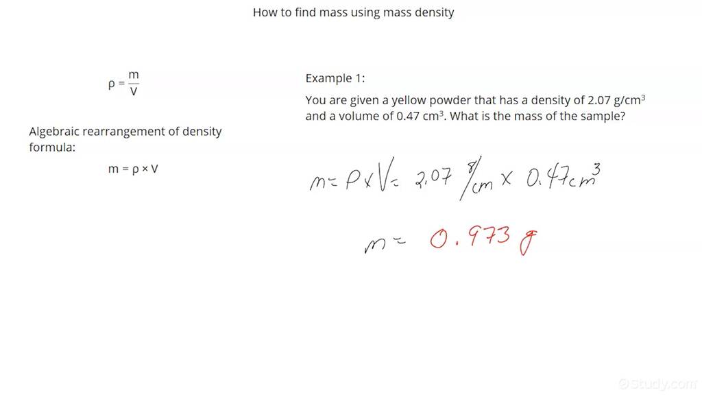 How to Find Mass using Mass Density | Chemistry | Study.com