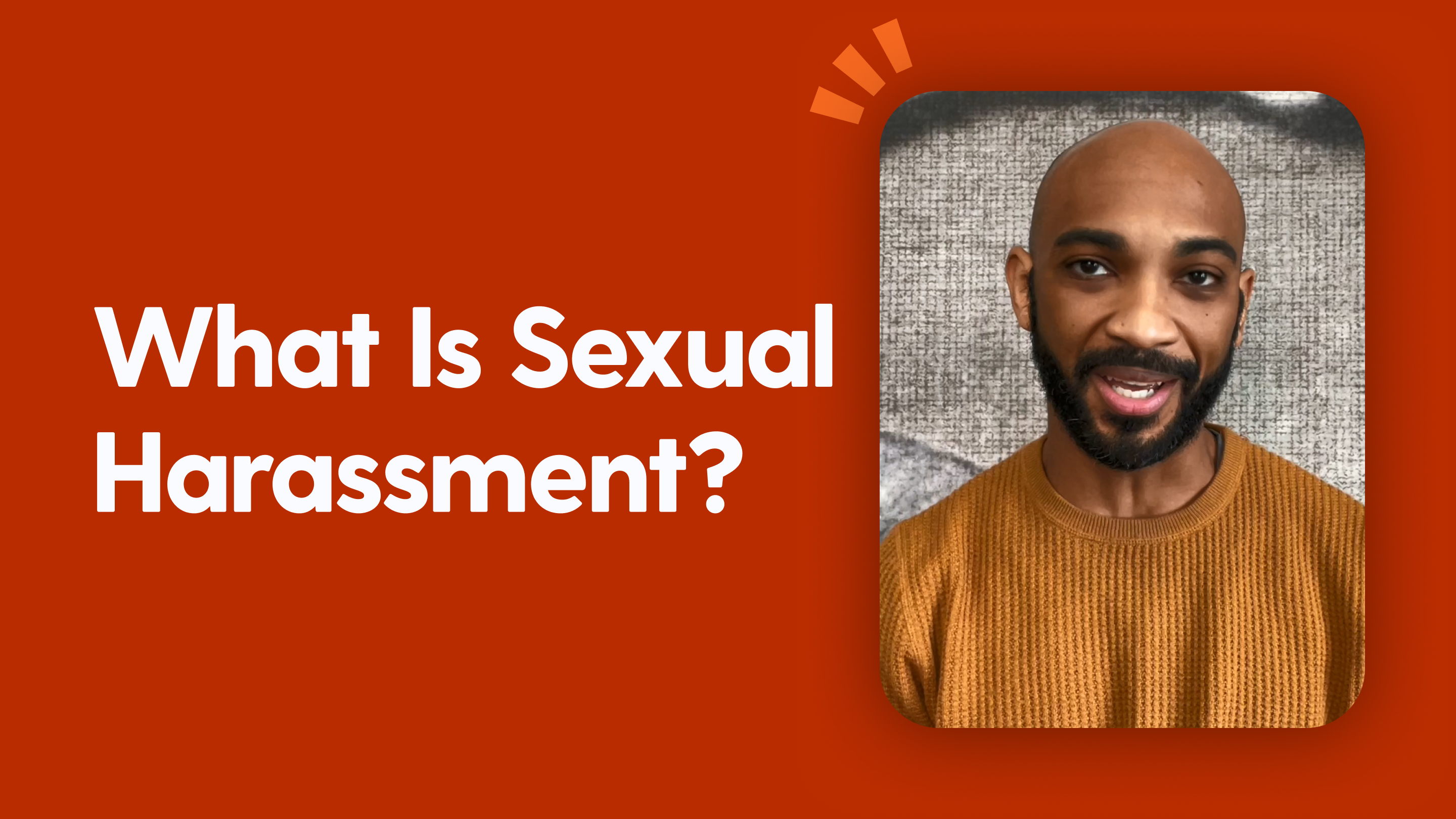 What Is Sexual Harassment?
