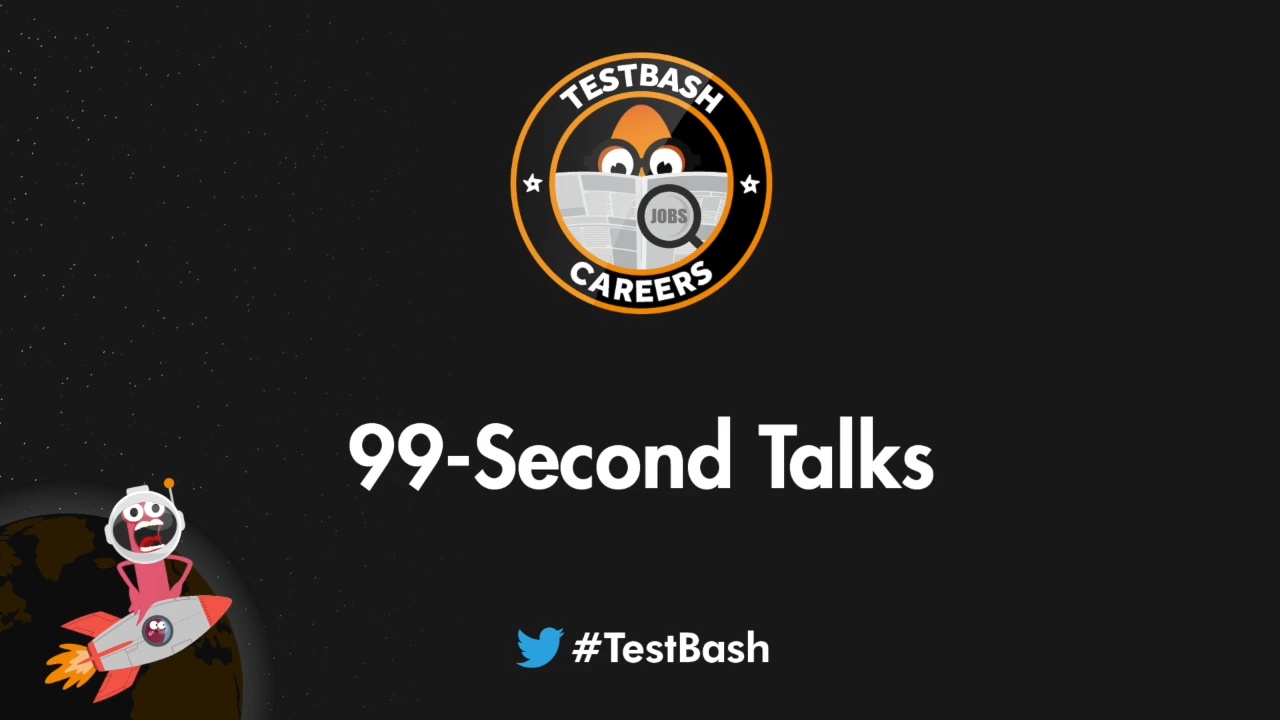 99 Second Talks - TestBash Careers 2022 image