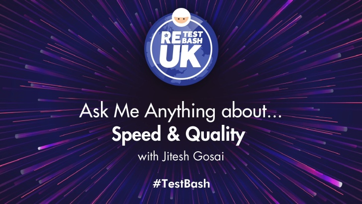 Ask Me Anything about Speed & Quality