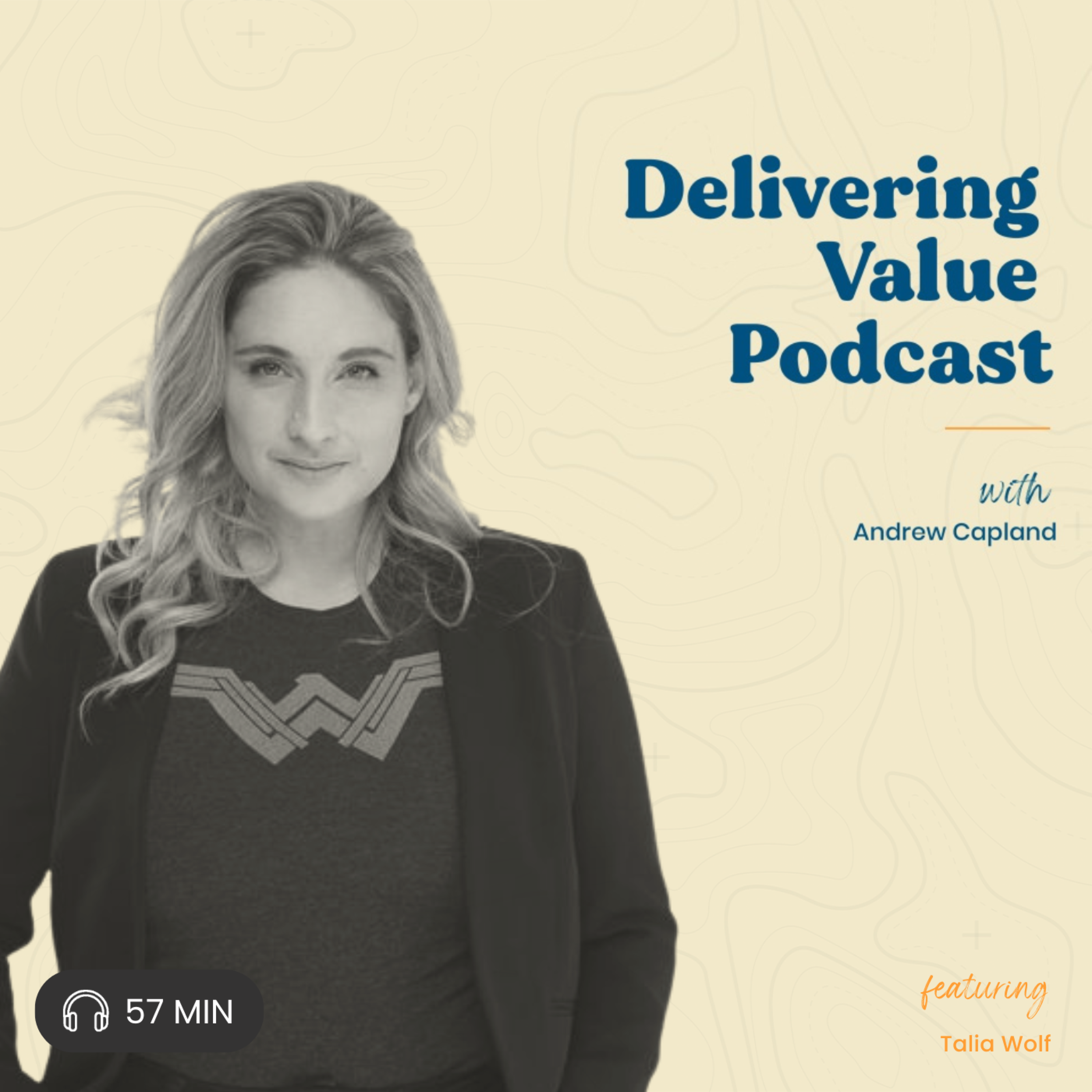 Delivering Value with Andrew Capland