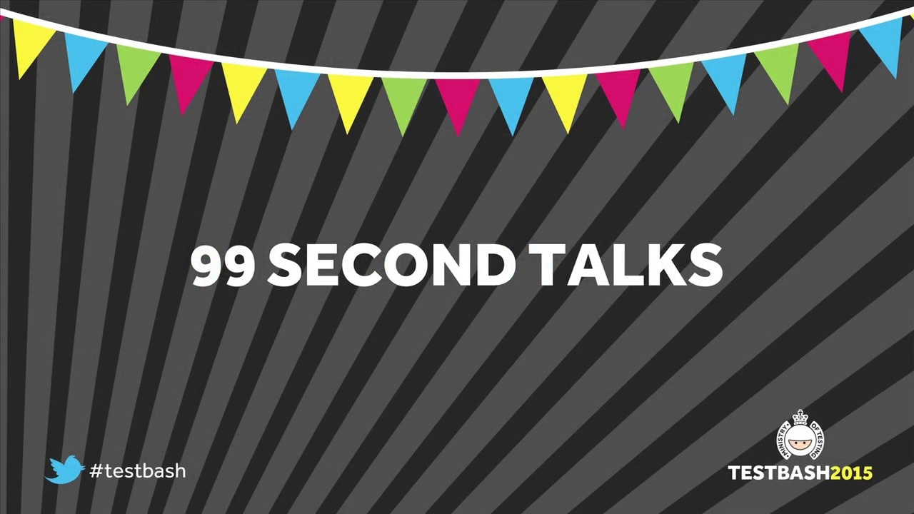99 Second Talks - TestBash 2015 image