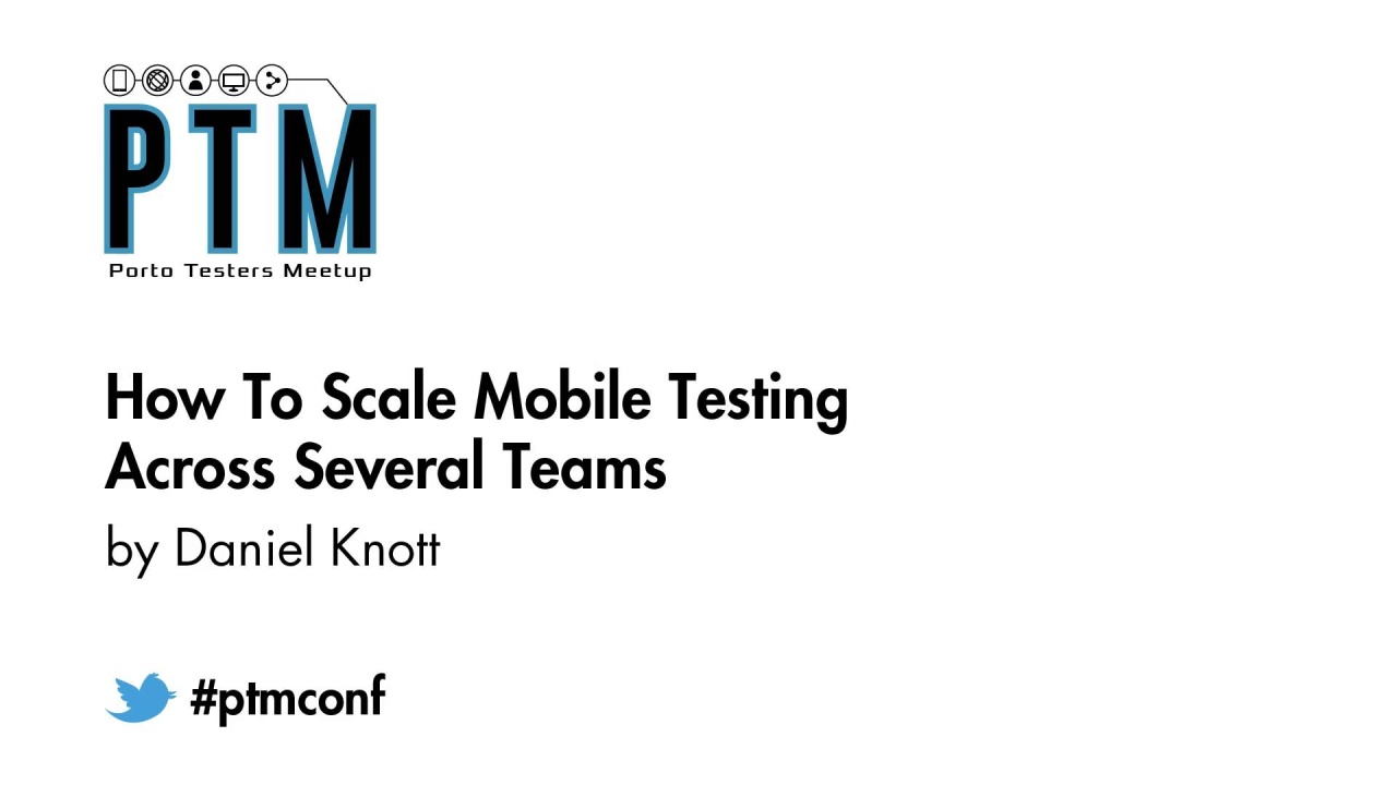 How to Scale Mobile Testing Across Several Teams - Daniel Knott image