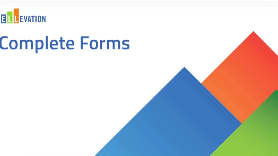 Complete Forms in Ellevation