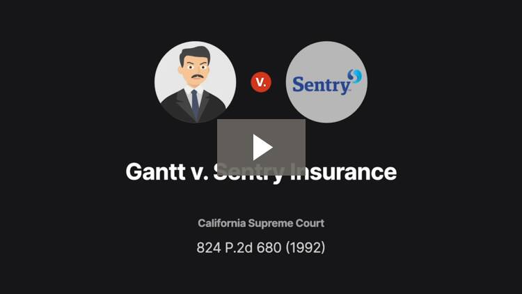 Gantt v. Sentry Insurance