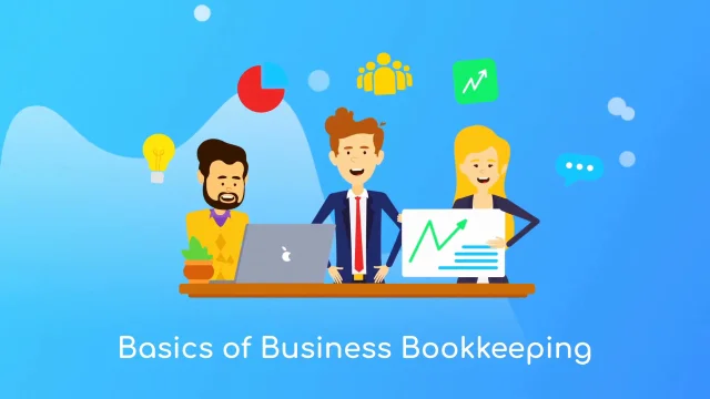 The Basics of Business Bookkeeping
