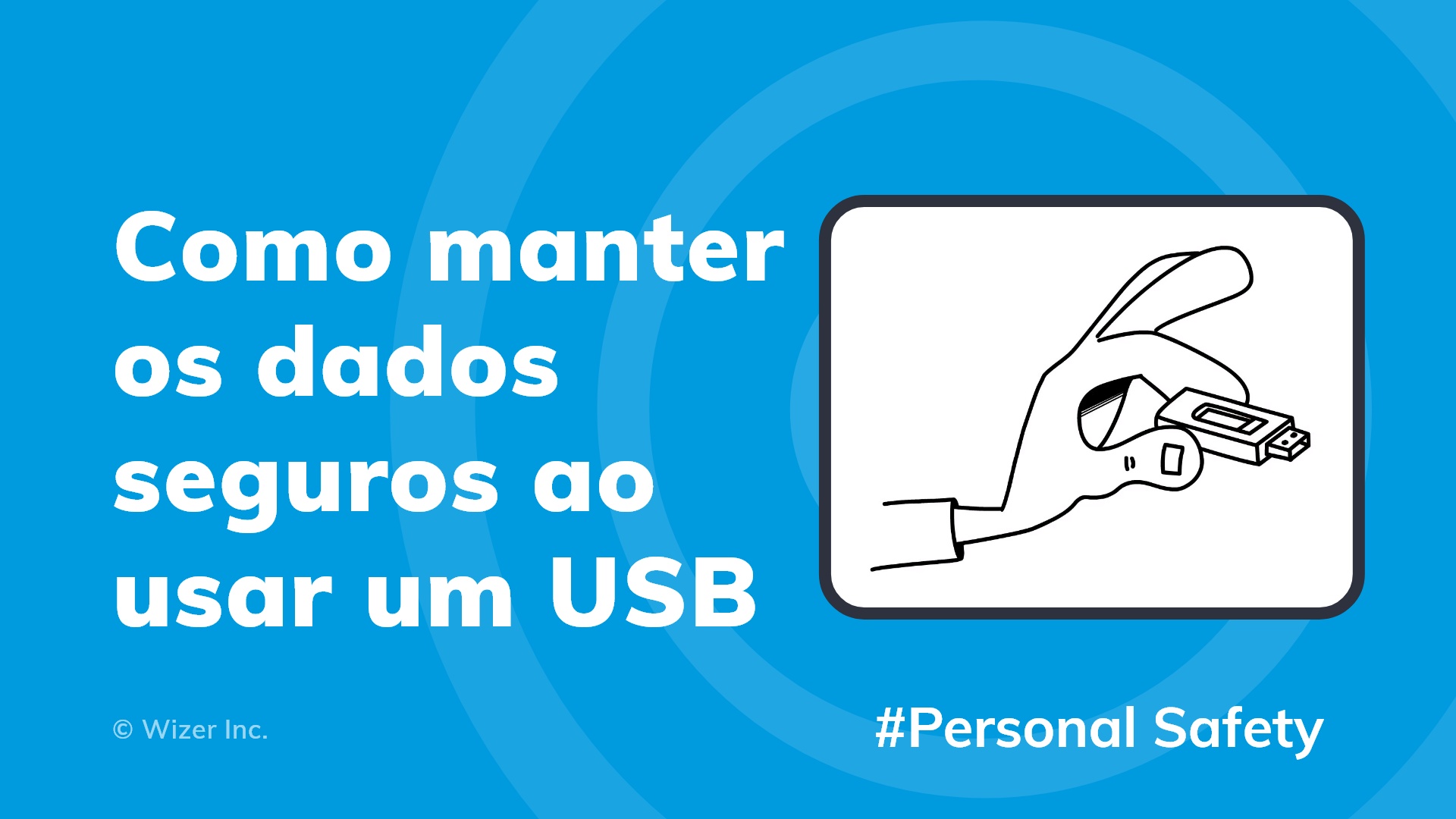 Como manter os dados seguros ao usar um USB