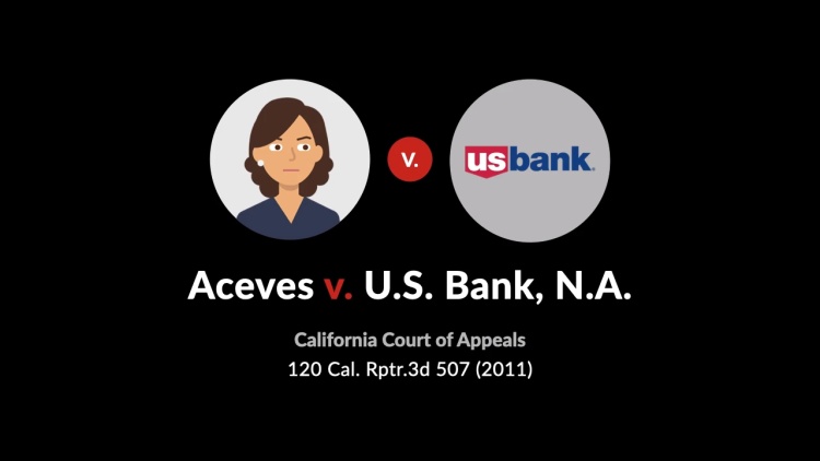 Aceves v. U.S. Bank, N.A.