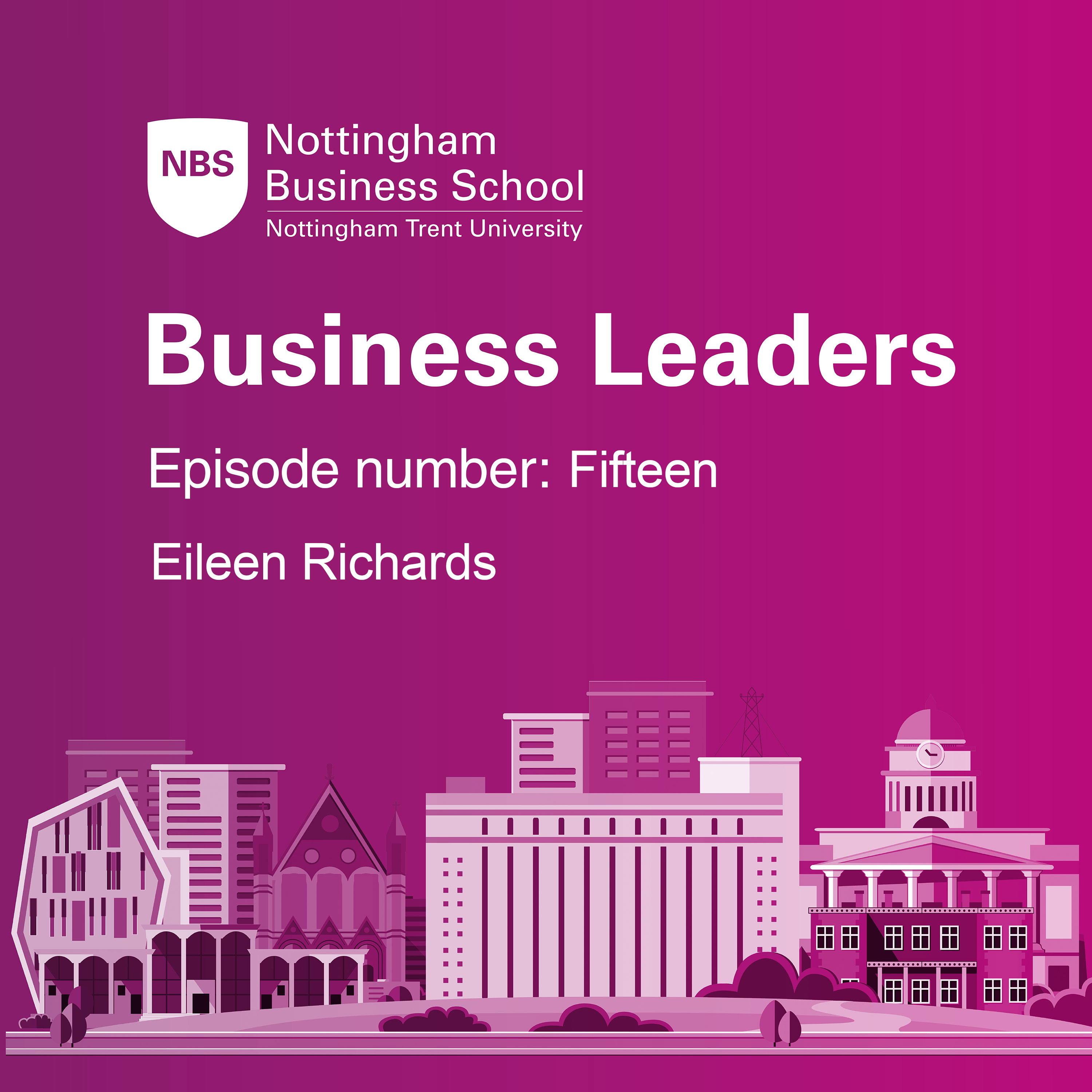 Nottingham Business School Business Leaders