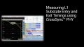 Measuring L1 Substate Entry and Exit Timings Using CrossSync PHY for PCI Express® 