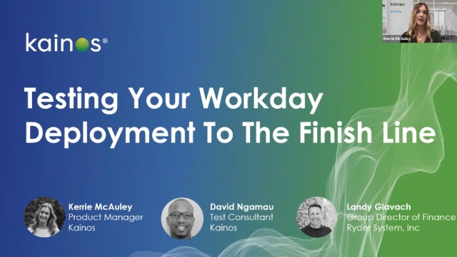 Watch: Testing your Workday deployment to the finish line