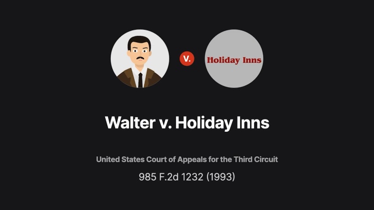 Walter v. Holiday Inns, Inc.