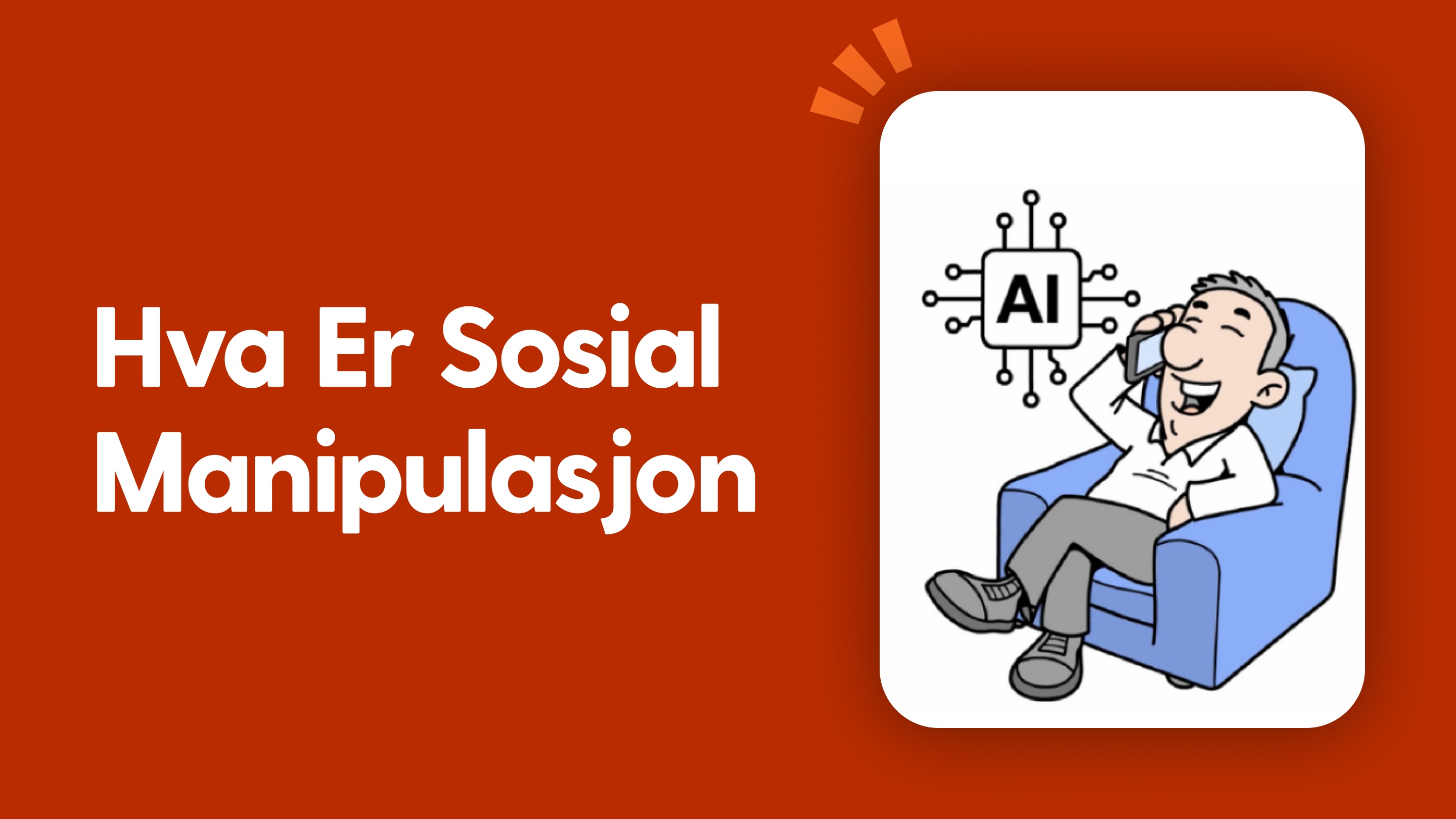 Hva er sosial manipulasjon