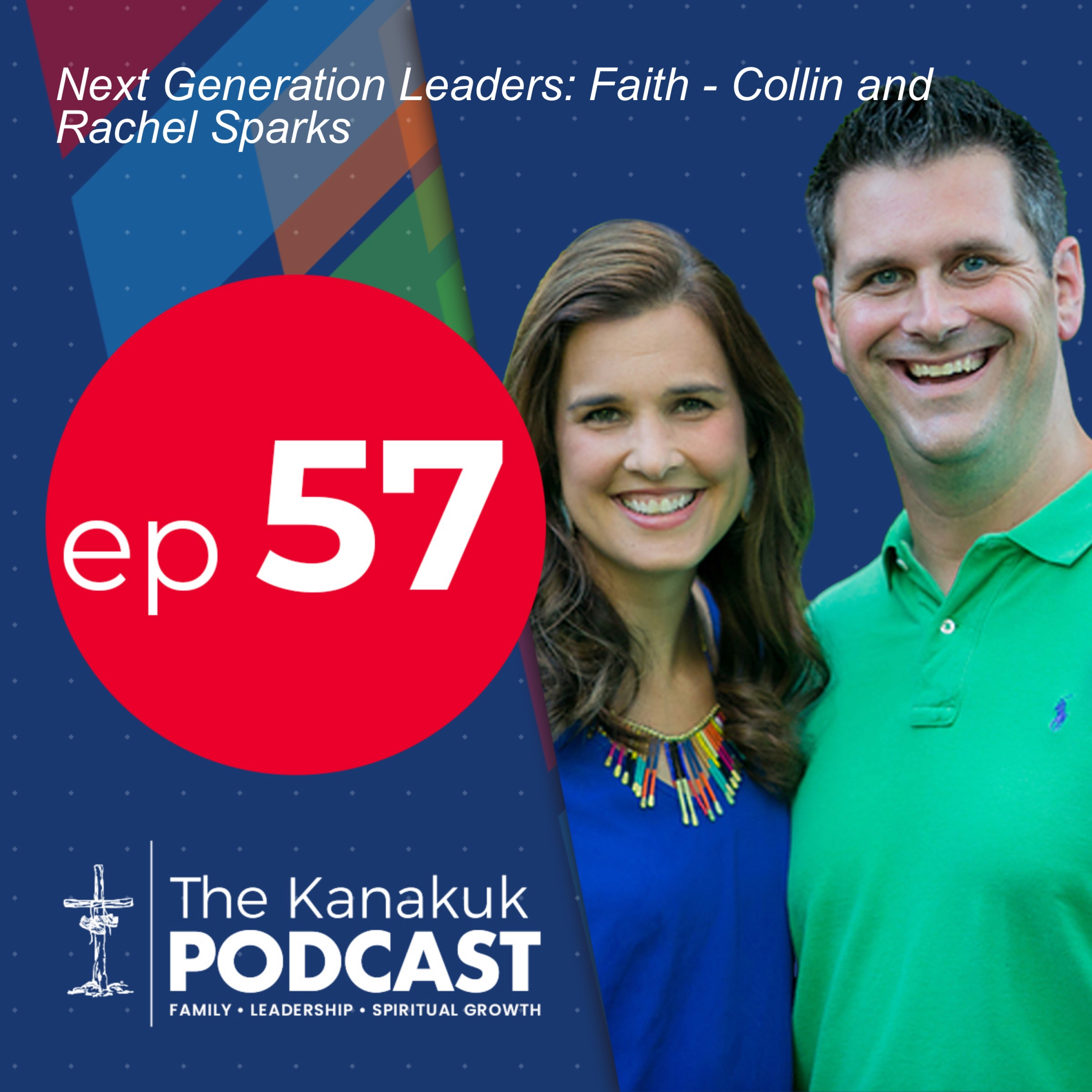 The Kanakuk Podcast