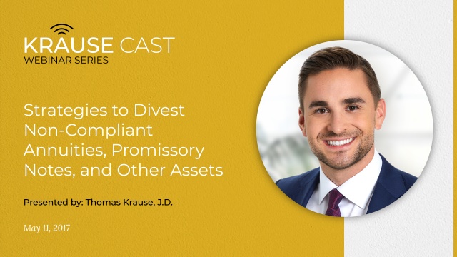 Strategies to Divest Non-DRA Compliant Annuities, Promissory Notes, and Other Assets
