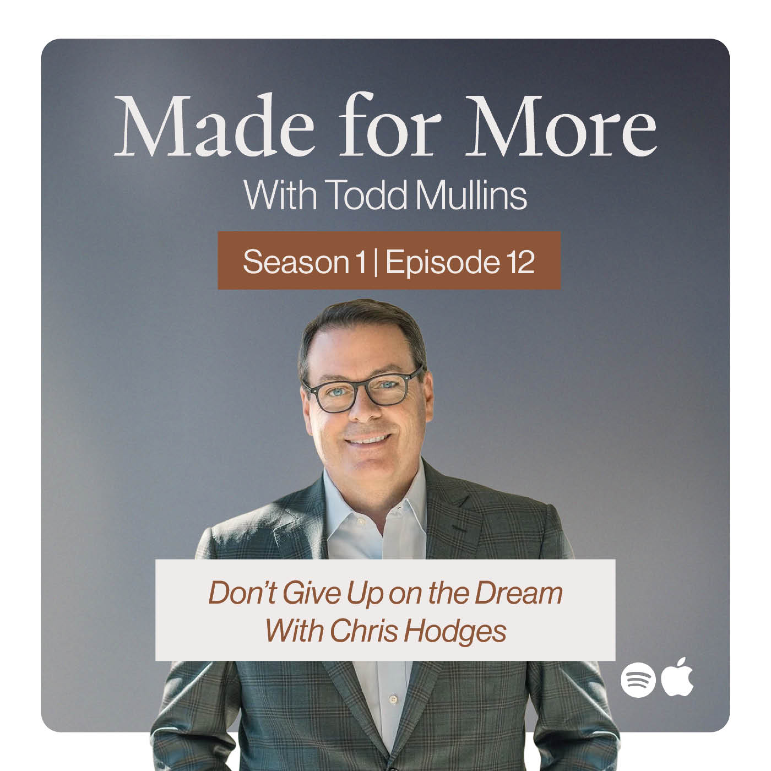 Don’t Give Up on the Dream With Chris Hodges episode artwork