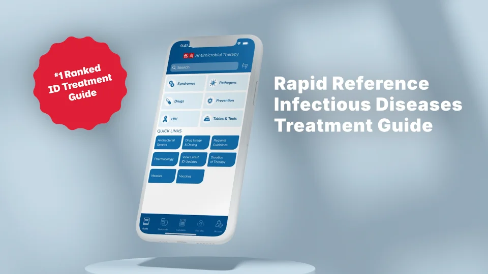 Sanford Guide Antimicrobial for Mobile + U.S. Vaccine Guidelines