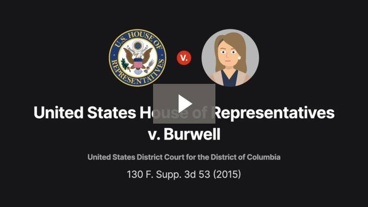 United States House of Representatives v. Burwell