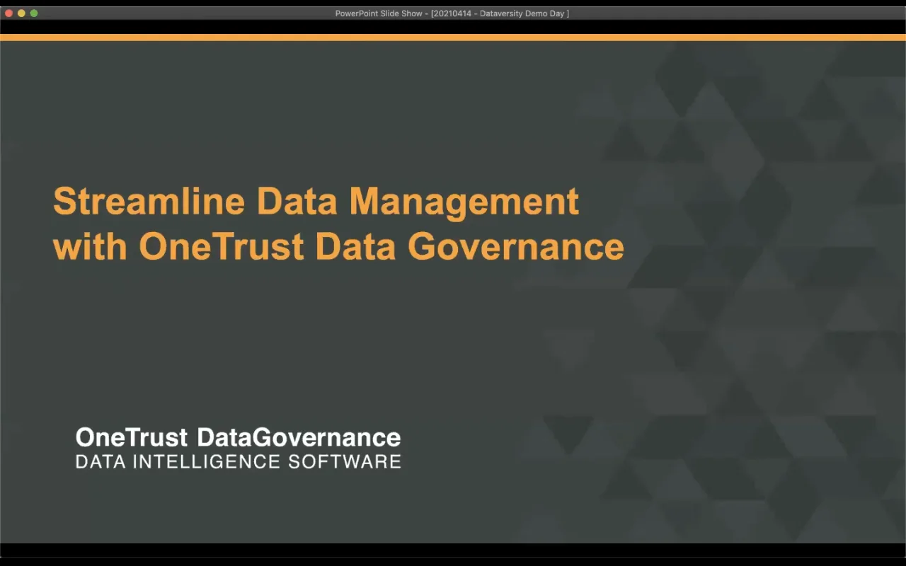 OneTrust Demo: Get to Know the OneTrust Privacy & Data Governance Cloud -  DATAVERSITY