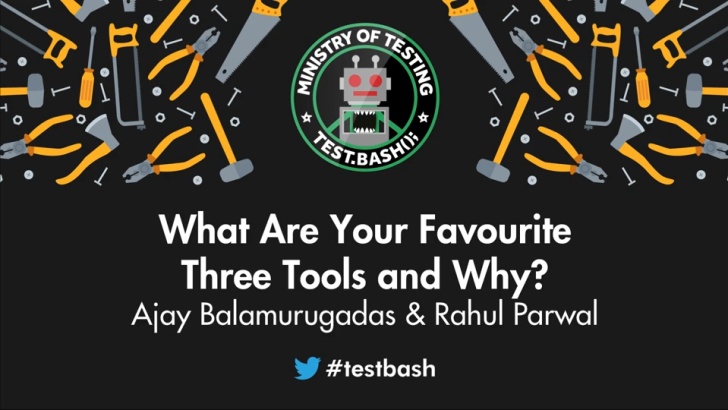 Favourite Three Tools with Rahul Parwal and Ajay Balamurugadas