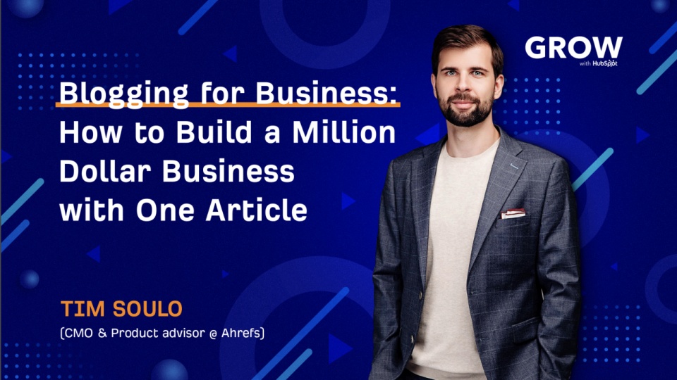 Blogging for Business: How to Build a Million Dollar Business with One Article