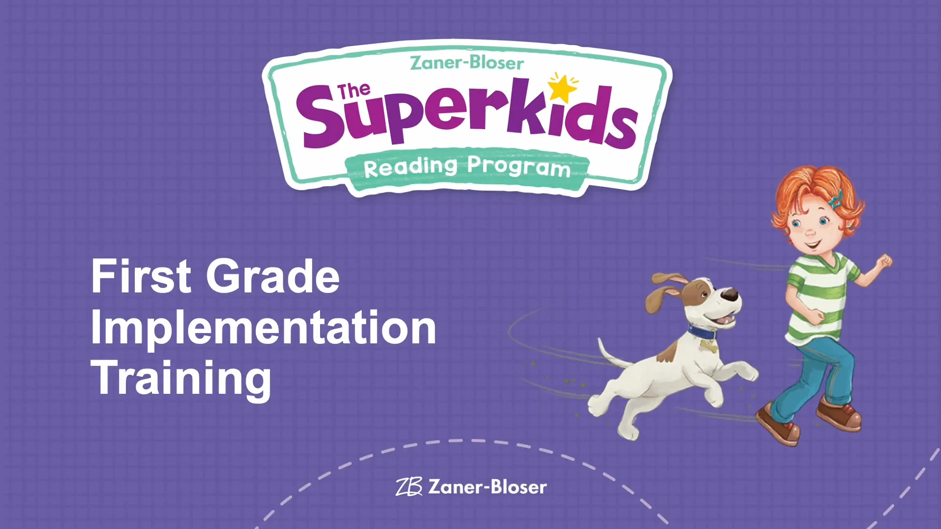 The Superkids Reading Program Welcome Resources | Zaner Bloser