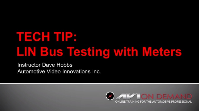 LIN Bus Testing with Meters [Tech Tip]
