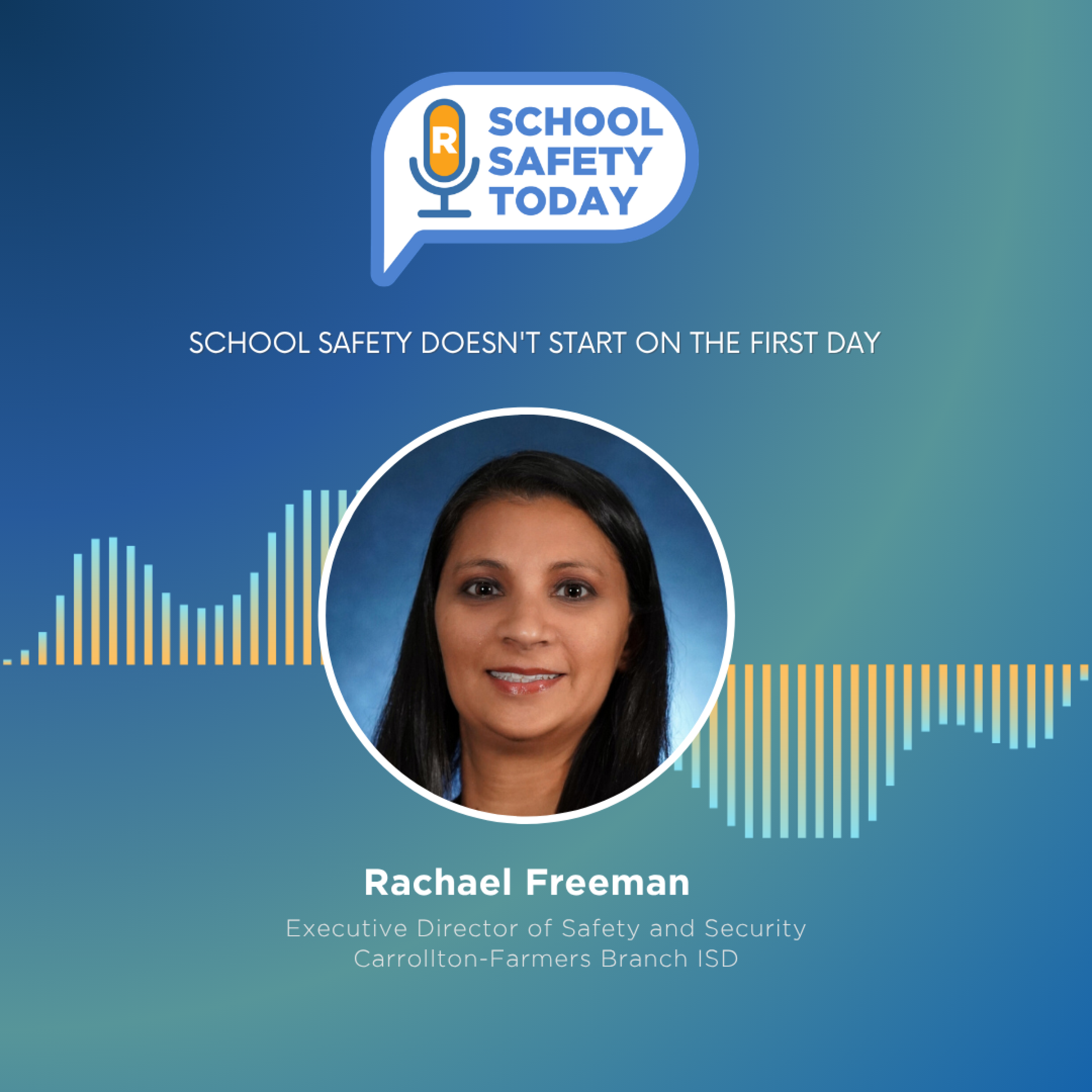 School Safety Doesn't Start on the First Day episode artwork