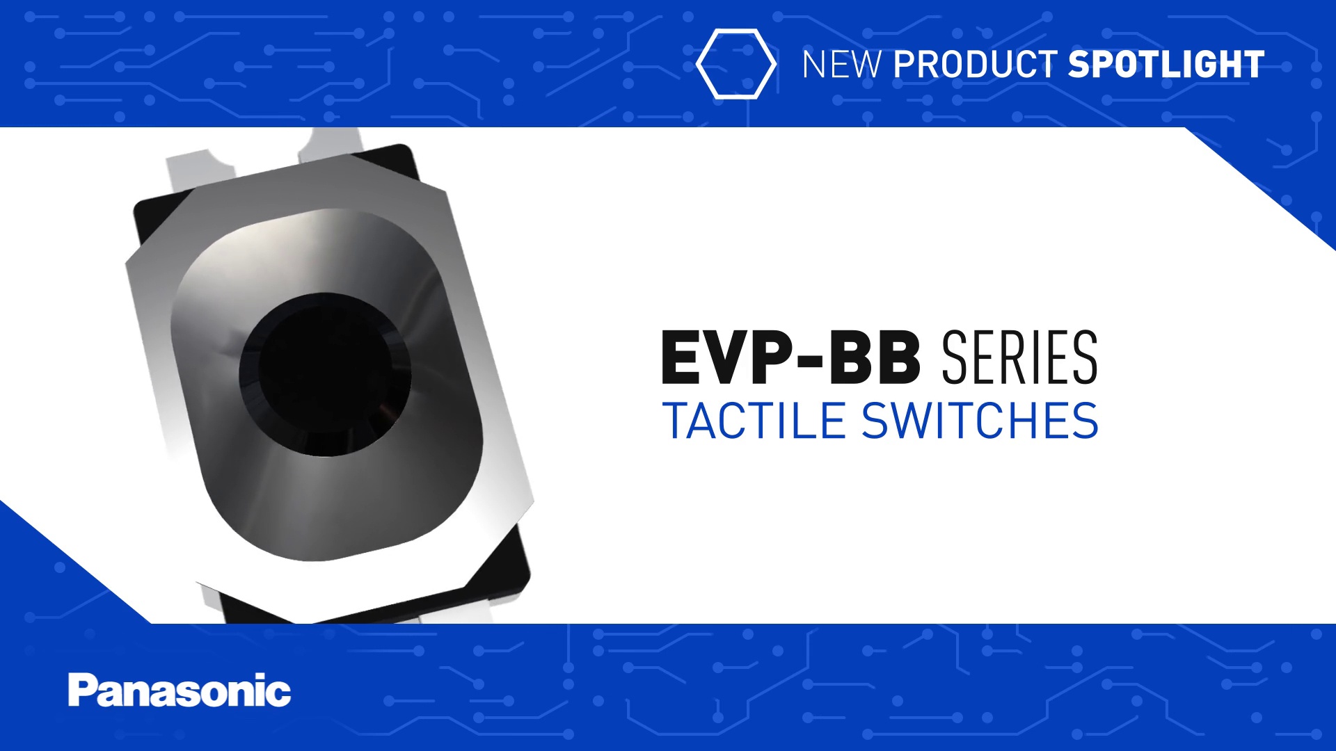 New Product Spotlight: EVP-BB Series Tactile Switches