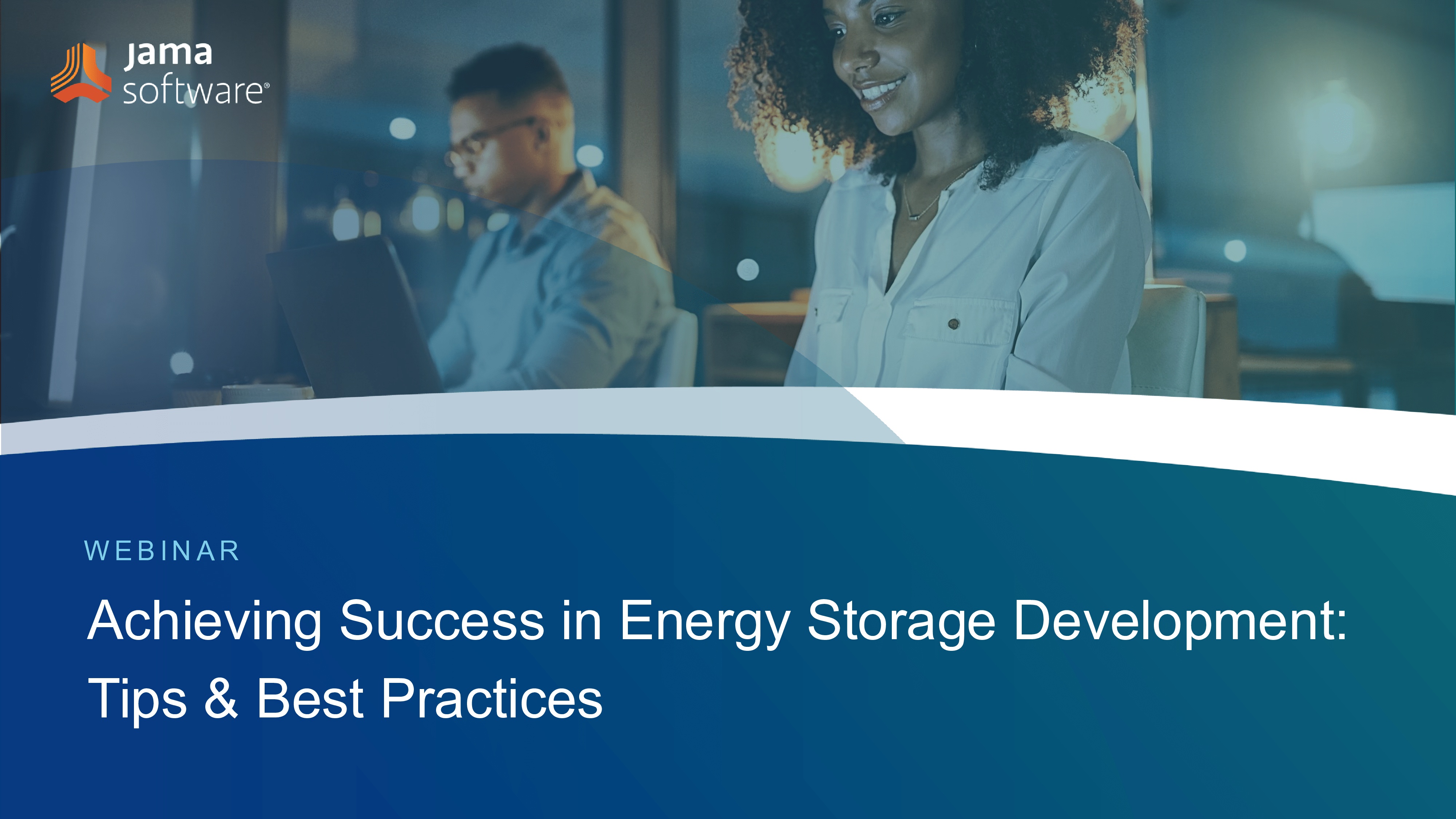 Achieving Success in Energy Storage Development: Tips & Best Practices​