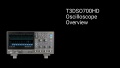 T3DSO700HD Oscilloscope Overview