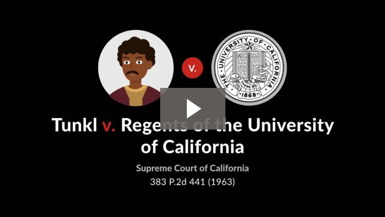 Tunkl v. Regents of the University of California