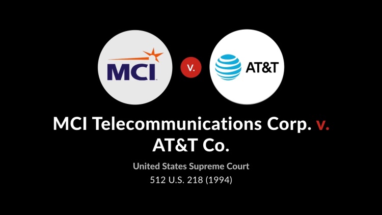 MCI Telecommunications Corp. v. AT&T Co.