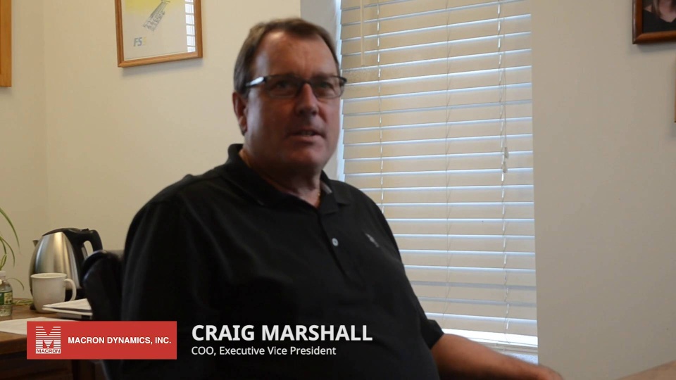 Macron Dynamics - Customer Success Story (Craig Marshall - Chief Operating Officer, Executive Vice President)