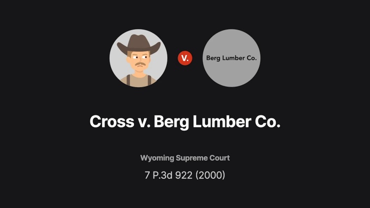 Cross v. Berg Lumber Co.