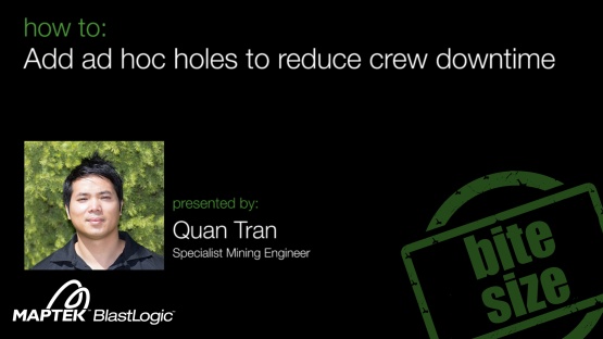 How to: Add ad hoc holes to reduce crew downtime