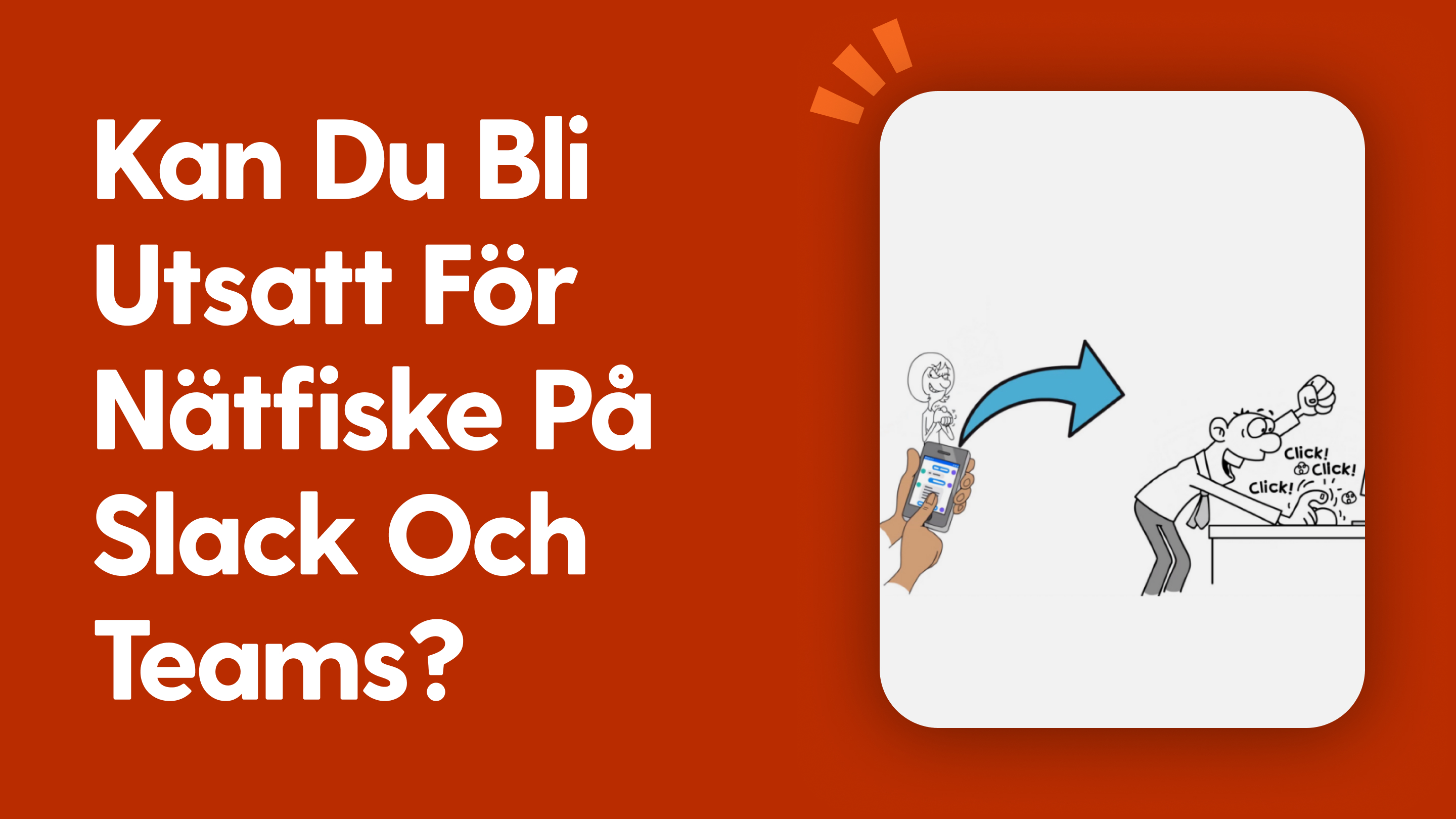 Kan du bli utsatt för nätfiske på Slack och Teams?
