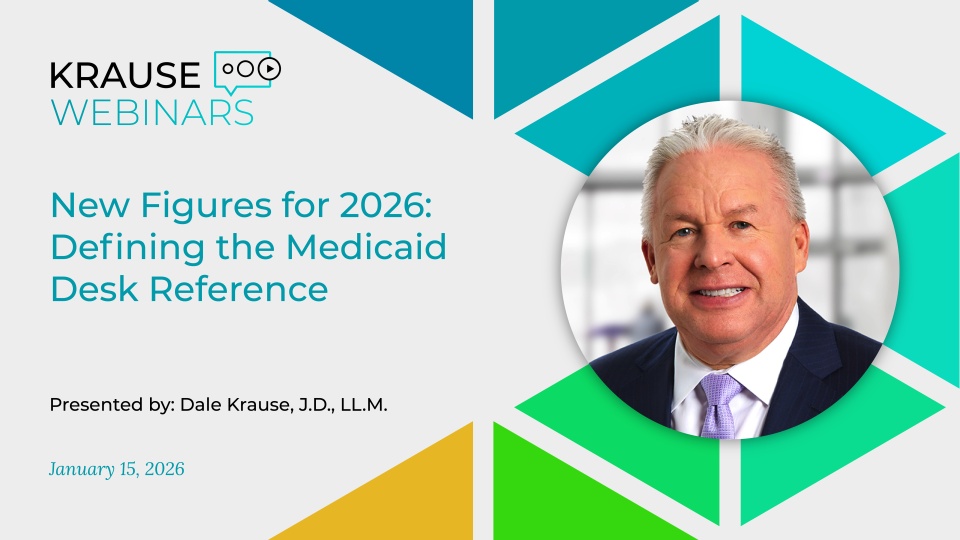 New Figures for 2026: Defining the Medicaid Desk Reference