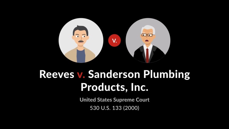 Reeves v. Sanderson Plumbing Products, Inc.