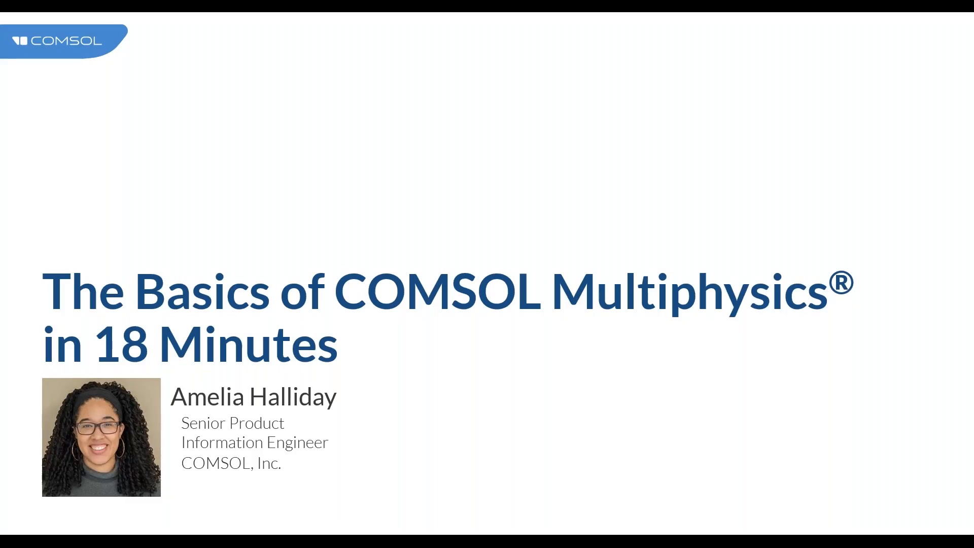 18-Minute Introduction To COMSOL Multiphysics®