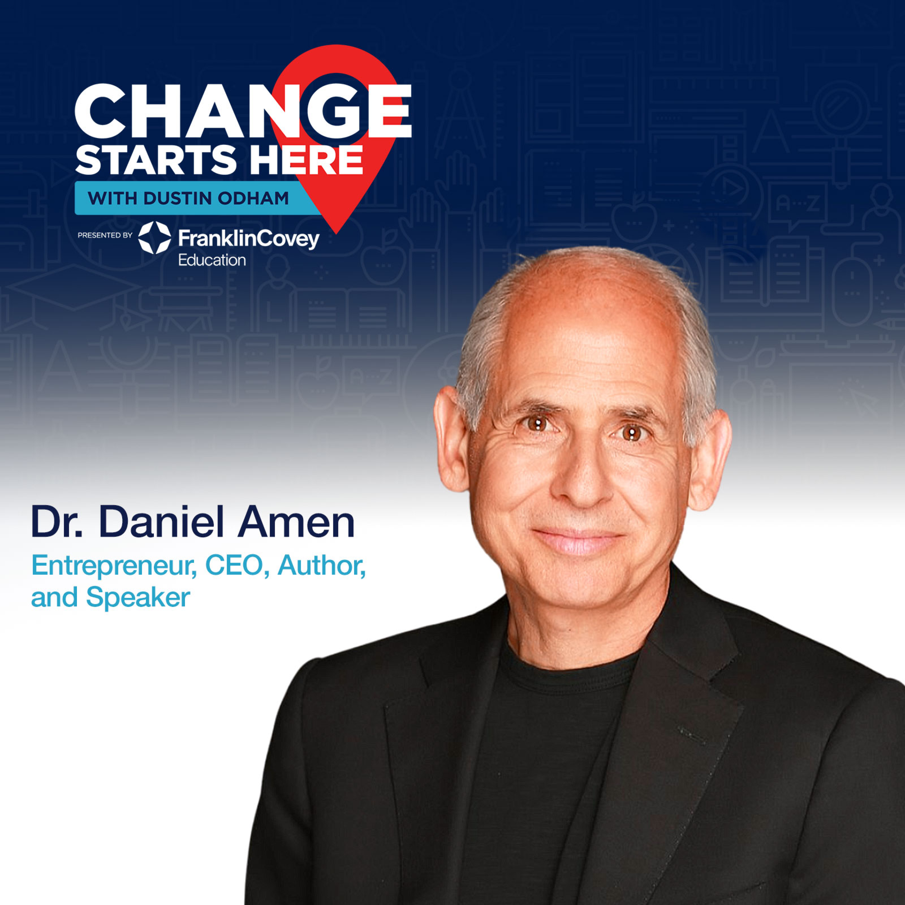 Dr. Daniel Amen - Teaching Students with ADHD