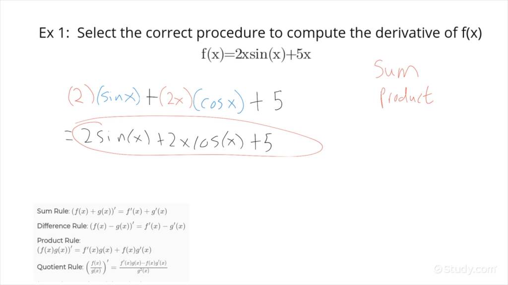 How to Select a Procedure to Calculate the Derivative, Sums ...