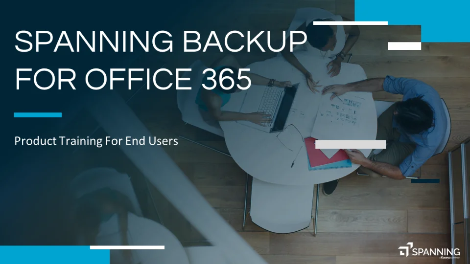 End User Training: Office 365 Backup — Demo Video | Spanning