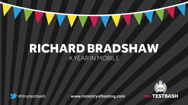 A Year In Mobile – Richard Bradshaw