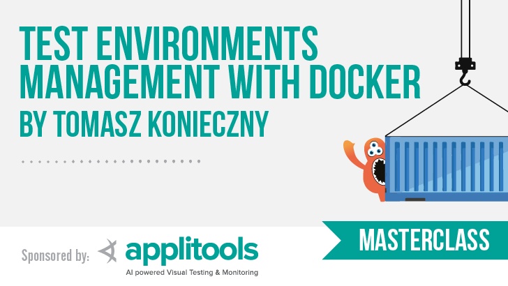 Test Environments Management with Docker